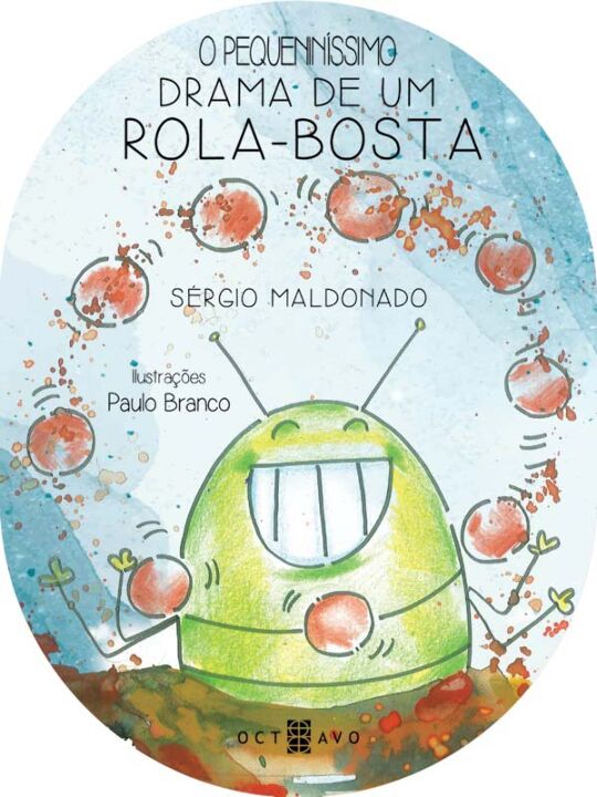 Livro O Pequenníssimo Drama De Um Rola-Bosta