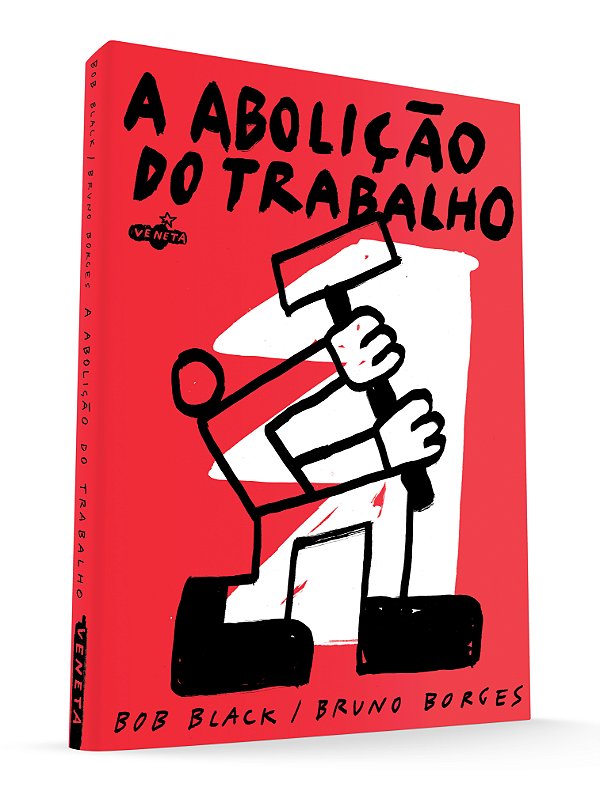 Livro A Abolição do Trabalho
