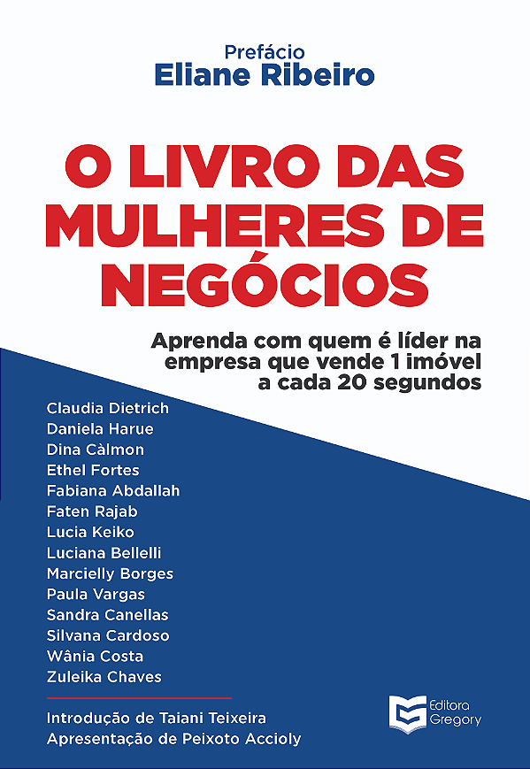 Livro O Livro das Mulheres de Negócios: Aprenda com quem é líde...
