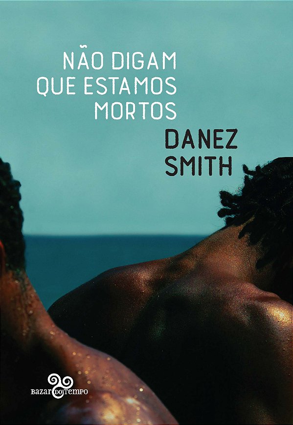 Livro Não digam que estamos mortos
