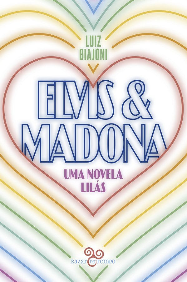 Livro Elvis & Madona: uma novela lilás