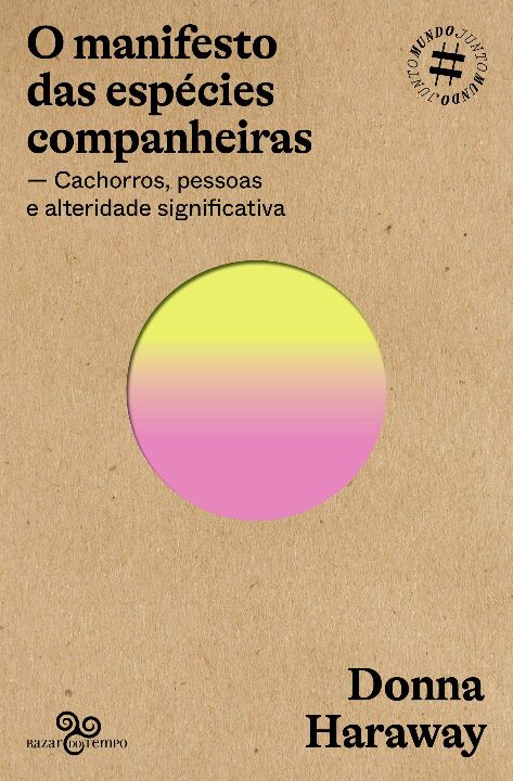 Livro O manifesto das espécies companheiras: Cachorros, p...