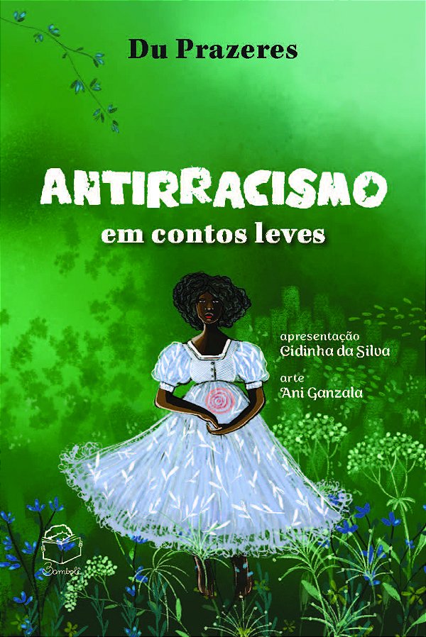 Livro Antirracismo Em Contos Leves 2 Edição