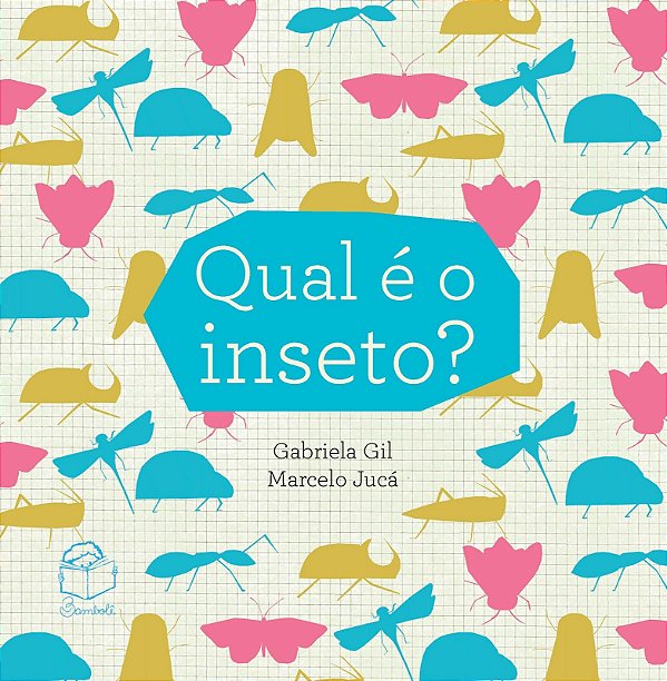 Livro Qual É O Inseto?