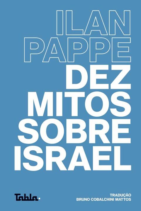 Livro Dez mitos sobre Israel