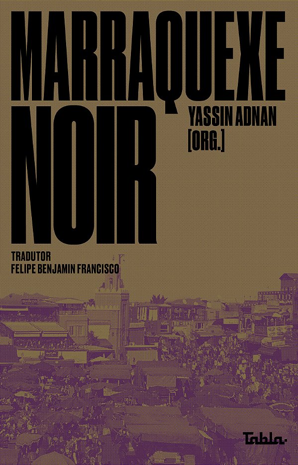 Livro Marraquexe noir