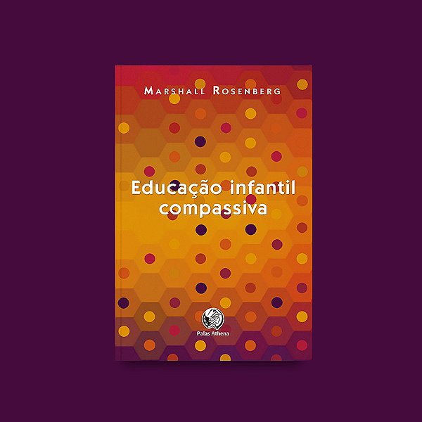 Livro Educação Infantil Compassiva