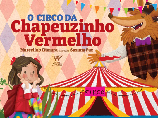 Livro O Circo Da Chapeuzinho Vermelho