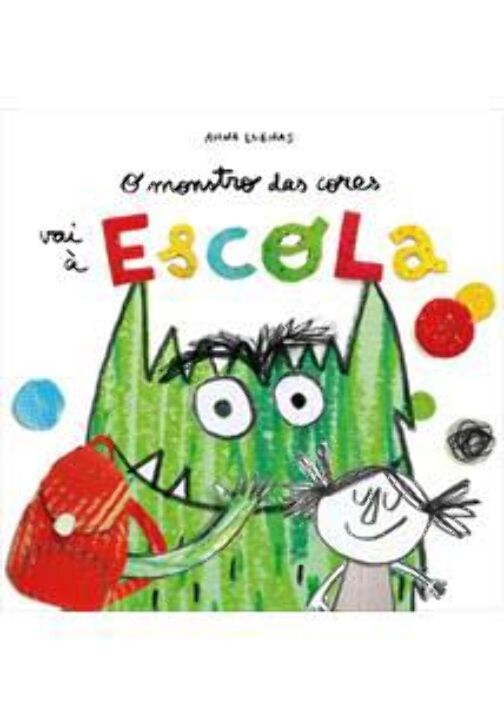 Livro O Monstro Das Cores Vai A Escola