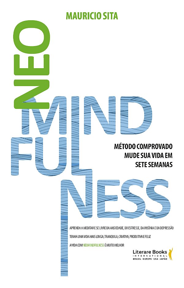 Livro Neomindfulness: mude sua vida em sete semanas