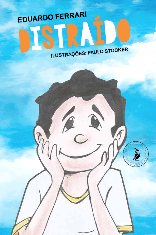 Livro Distraído: A história de um garotinho com TDAH