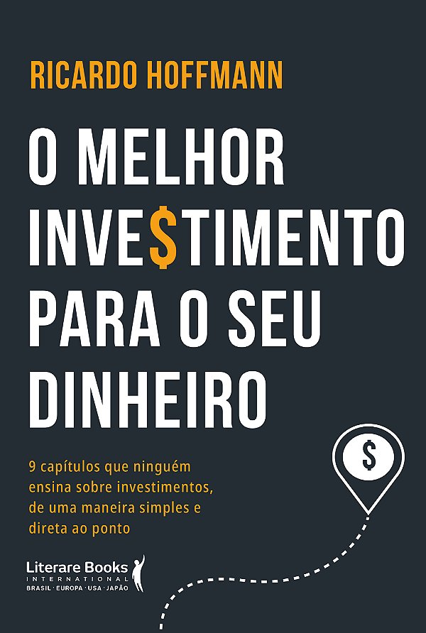 Livro O melhor investimento para seu dinheiro: 9 capítulo...