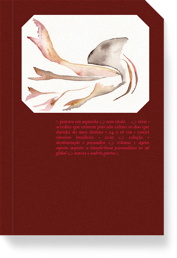 Livro Sujeito suposto suspeito: A transferência psicanalí...