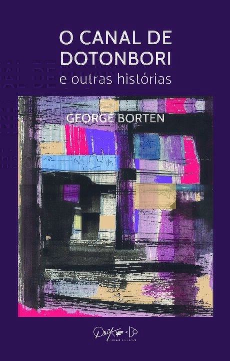 Livro O Canal De Dotonbori E Outras Histórias
