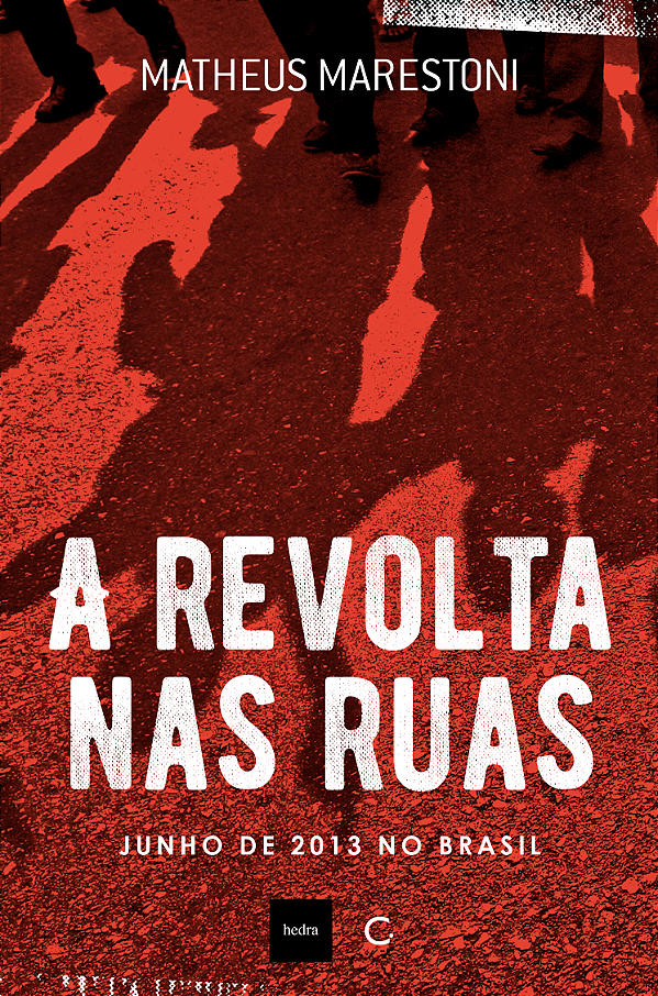 Livro A revolta nas ruas: Junho de 2013 no Brasil