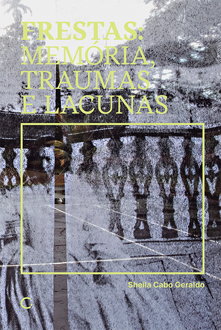 Livro Frestas: memórias, traumas e lacunas