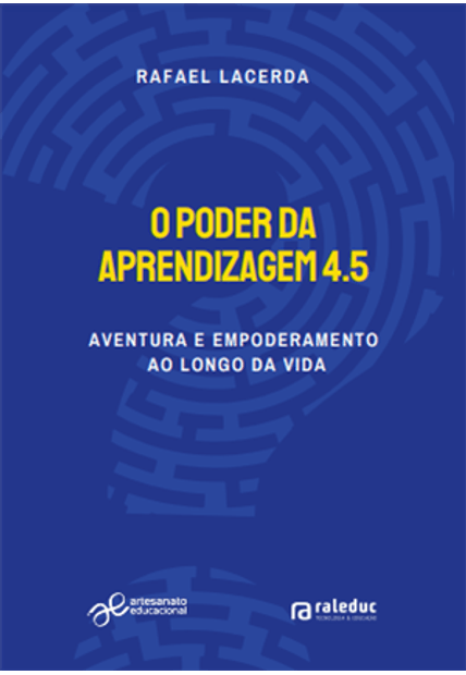 Livro O Poder Da Aprendizagem 4.5: Aventura E Empoderamen...