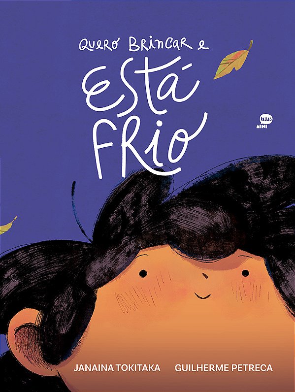 Livro Quero Brincar E Está Frio