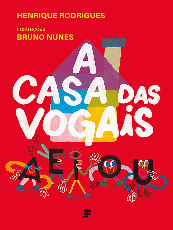 Livro A Casa Das Vogais