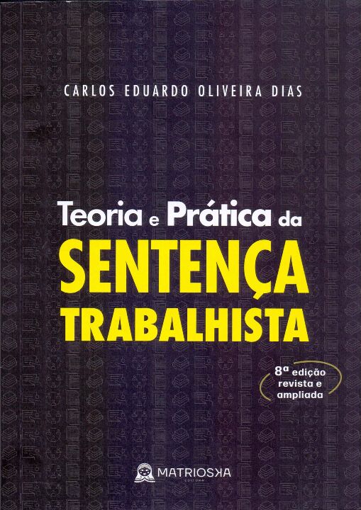 Livro Teoria E Prática Da Sentença Trabalhista - 08Ed/22