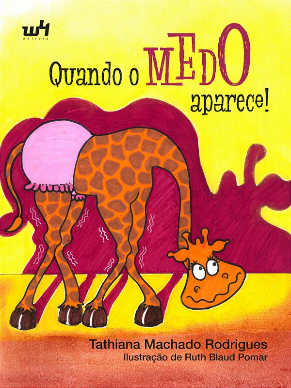 Livro Quando o medo aparece!
