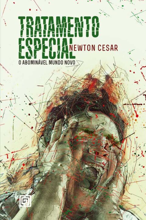 Livro Tratamento especial: o abominável mundo novo