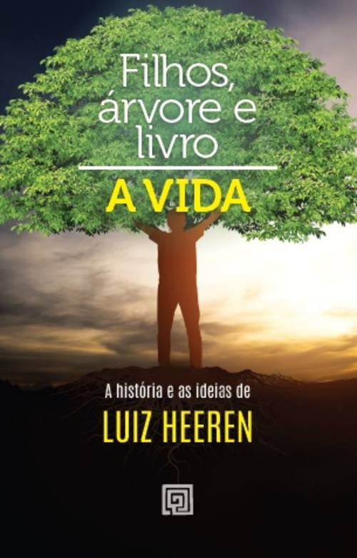 Livro Filho, árvore e livro: razões de viver