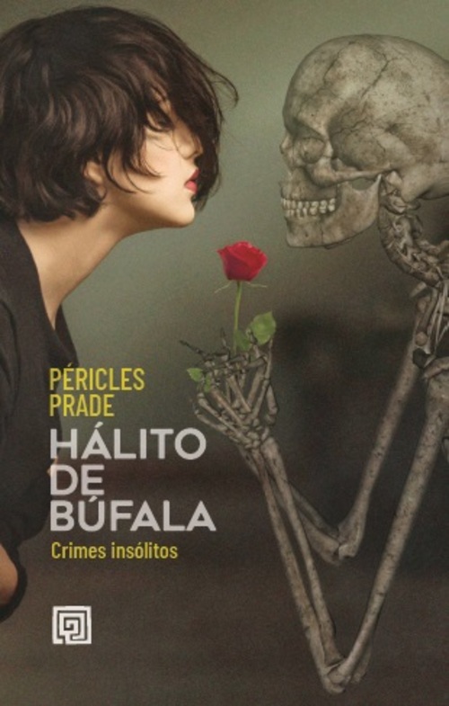Livro Hálito de búfala: crimes insólitos
