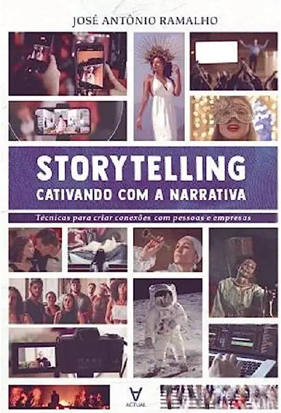 Livro Storytelling: cativando com a narrativa: técnicas p...