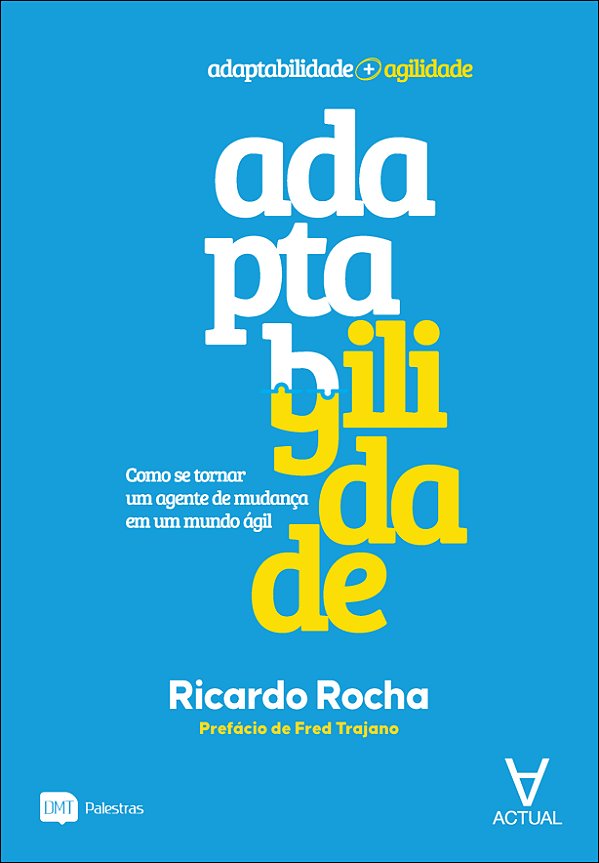 Livro Adaptagilidade: como se tornar um agente de mudança...