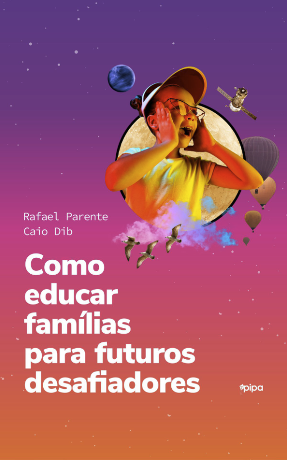 Livro Como educar famílias para futuros desafiadores