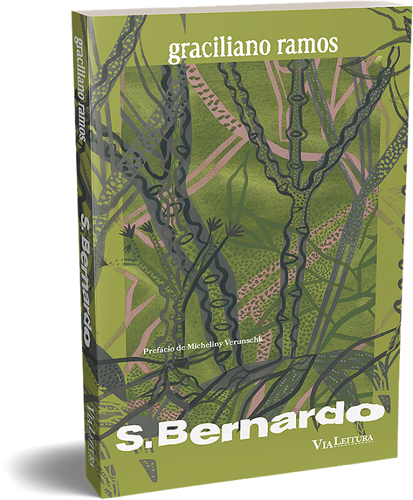 Livro S. Bernardo - Graciliano Ramos - Texto Integral São...