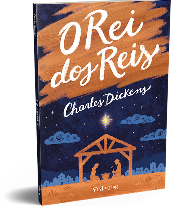 Livro O Rei Dos Reis - Edição Integral - Charles Dickens