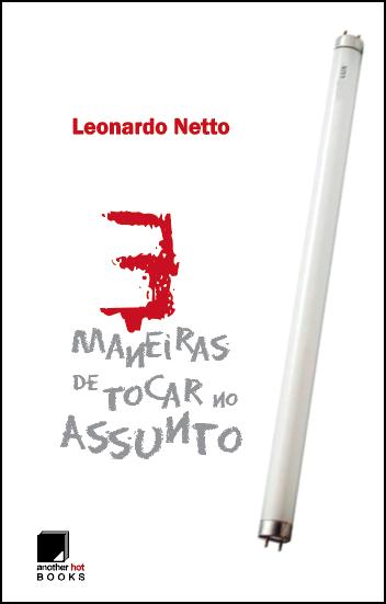 Livro 3 Maneiras De Tocar No Assunto