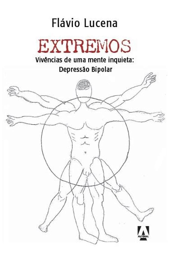 Livro Extremos - Vivências De Uma Mente Inquieta - Depres...