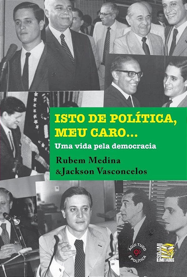 Livro Isto De Política, Meu Caro - Uma Vida Pela Democrac...