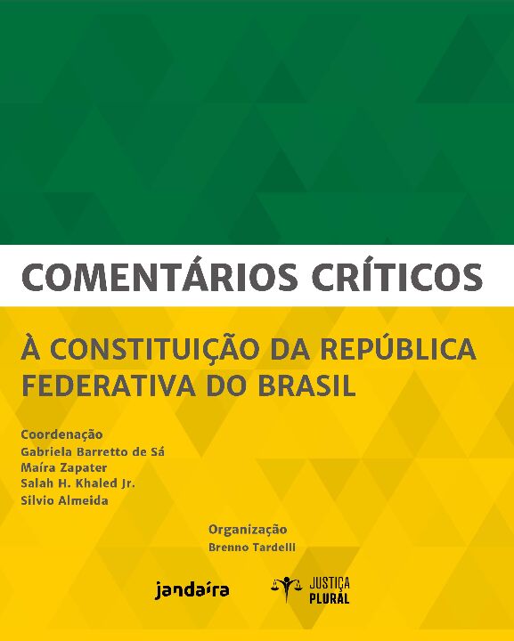 Livro Comentários críticos à Constituição da República Fe...
