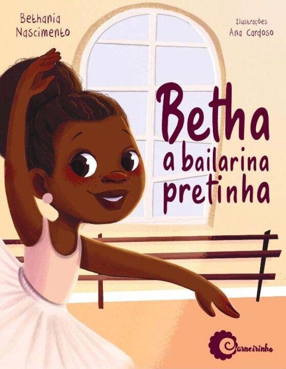 Livro Betha a bailarina pretinha