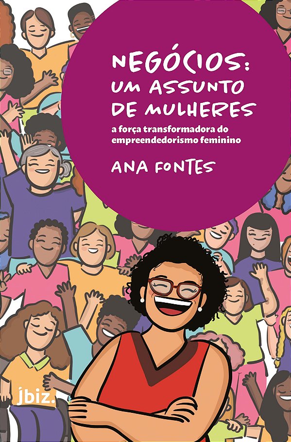 Livro Negócios: Um assunto de mulheres: A força transform...