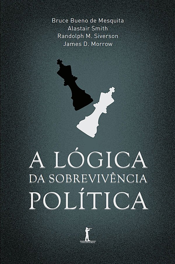 Livro A Lógica Da Sobrevivência Política