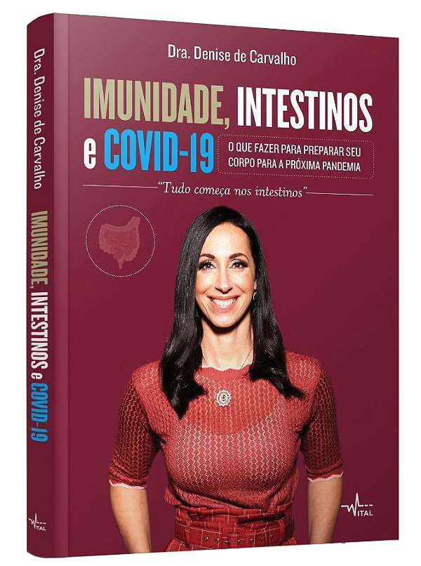 Livro Imunidade, intestinos e Covid19: O que fazer para p...