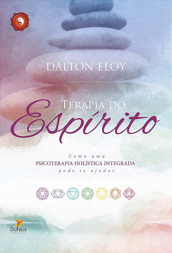 Livro Terapia do espírito: Como uma psicologia holística ...