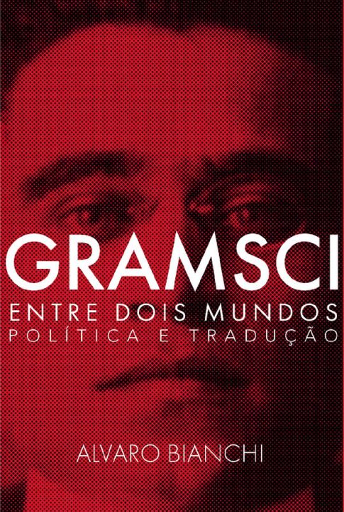 Livro Gramsci Entre Dois Mundos