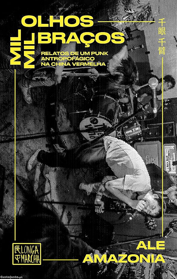 Livro Mil olhos, mil braços: relatos de um punk antropofágico n...