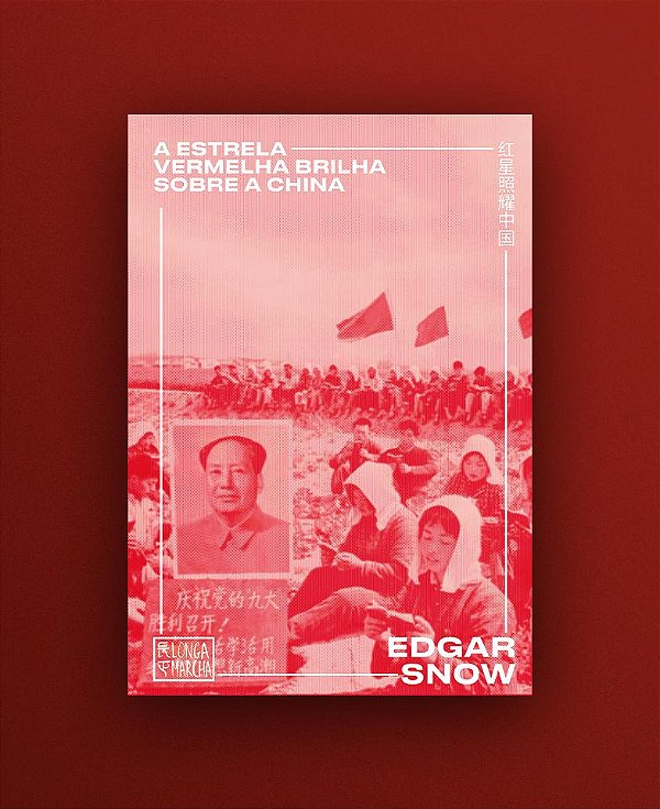 Livro A Estrela Vermelha Brilha Sob A China