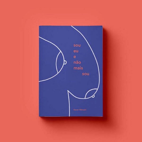 Livro Sou Eu E Não Mais Sou