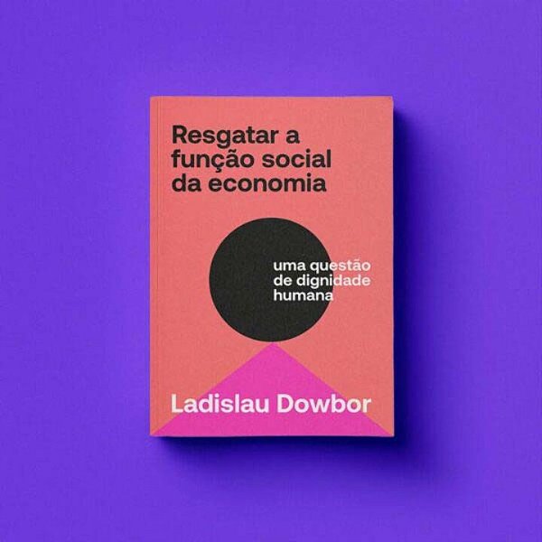 Livro Resgatar A Função Social Da Economia
