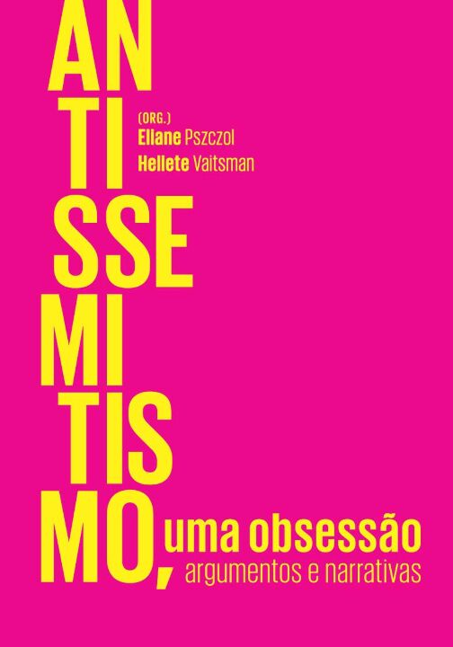Livro Antissemitismo, uma obsessão: argumentos e narrativ...