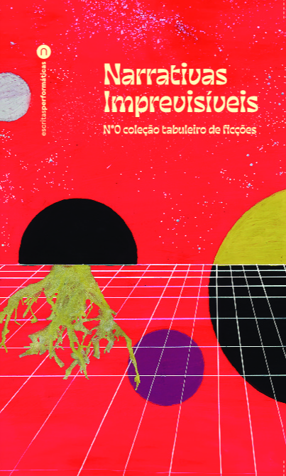 Livro Narrativas imprevisíveis: Nº0 Colecão tabuleiro de ficçõe...