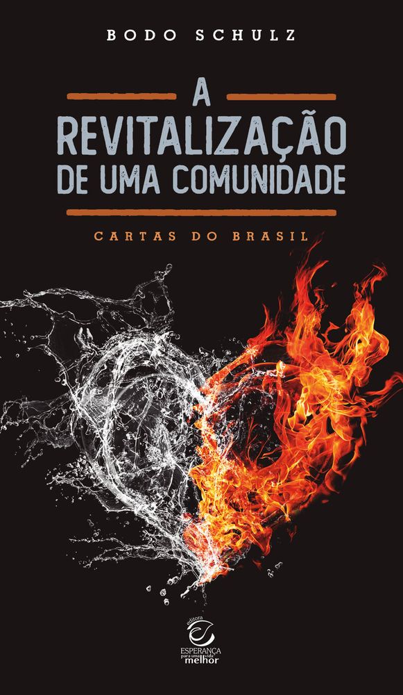Livro A revitalização de uma comunidade: Cartas do Brasil